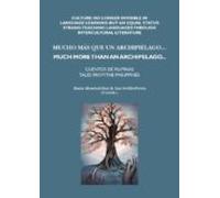 Mucho Mas Que Un Archipielago = Much More Than An Archipelago : Cuento