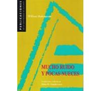 Mucho Ruido Y Pocas Nueces