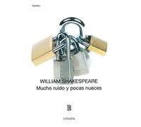 Mucho Ruido Y Pocas Nueces -673- (Biblioteca Clasica Y Contemporanea)