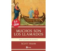 Muchos son los llamados: Sobre la grandeza del sacerdocio (Religión. Fuera de Colección)