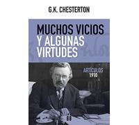 Muchos vicios y algunas virtudes: Artículos 1910: 114 (Nuevo Ensayo)