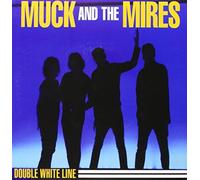 Muck And The Mires - Double White Line [VINYL] [Vinilo]
