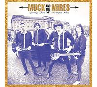 Muck And The Mires - Greetings From Muckingham Palace [Vinilo]