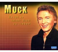 Muck - Es Ist So Leicht Dich zu Liebe