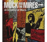 Muck & The Mires - A Cellarful Of Muck