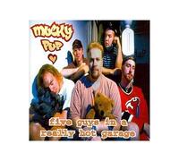 Mucky Pup - Five Guys in a Really..