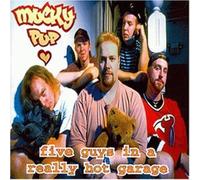 Mucky Pup - Five Guys in a Really..