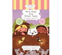 Mud, Bugs and Other Tales: A Decodable Graphic Novel (Pat & Pals)