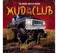 Mud in the Club Volume 1