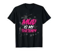Mud is my Therapy Muddy Race Barro Mud Run Camiseta