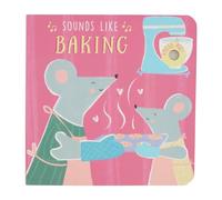 Mud Pie Kids Sounds Like Baking Board Book; 6 1/4" X 6 1/4"