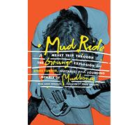 Mud Ride: A Messy Trip Through the Grunge Explosion – Omnibus Press