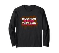 Mud Run is Easy They Said Muddy Race - Mud Run Manga Larga