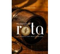 Mudança De Rota (ebook)