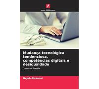 Mudança tecnológica tendenciosa, competências digitais e desigualdade: O caso da Tunísia