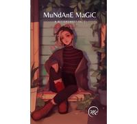 MuDaNe MaGiC: A Bittersweet Tale: A girl from a villainous family goes on an adventure to find that she is good.
