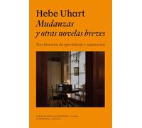 Mudanzas y otras novelas breves (LITERATURA_NOVELA)