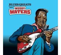 Muddy Waters - 100 Years Of Blues-Blues Greats