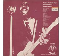 Muddy Waters - Back In The Early Days Volumes 1 And 2