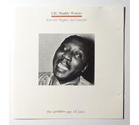Muddy Waters - Electric Nights:In Concert