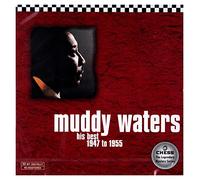 Muddy Waters - His Best 1947 to 1955