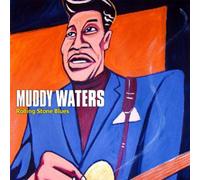 Muddy Waters - Rolling Stone Blues