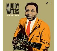 Muddy Waters - Sail on+4 Bonus Tracks [Vinyl LP] [Vinilo]