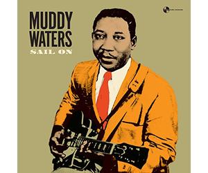 Muddy Waters - Sail on+4 Bonus Tracks [Vinyl LP] [Vinilo]