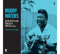 Muddy Waters - Sings "Big Bill" + 4 Bonus Tracks [Vinilo]