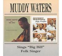 Muddy Waters – Sings Big Bill / Folk Singer – Edel