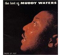 Muddy Waters - The Best Of Muddy Waters +8