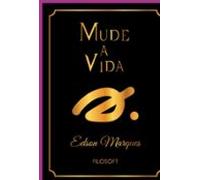 Mude A Vida (ebook)