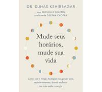 Mude seus horários, mude sua vida (Português)