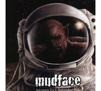 Mudface - Awaken To A Different Sun