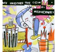 Mudhoney - My Brother the Cow by Mudhoney [Music CD]