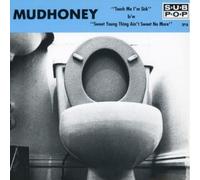 Mudhoney - Touch Me I'm Sick [Vinilo]