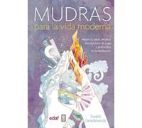 MUDRAS PARA LA VIDA MODERNA (Nueva era)