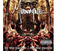 Mudvayne - By The People, For The People
