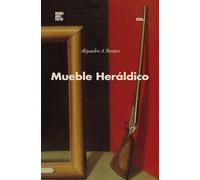 Mueble Heráldico (Colección Pippa Passes (Buenos Aires Poetry))