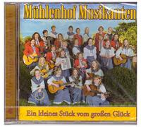 Mühlenhof Musikanten - EIN Kleines Stueck Vom GRO [Import]
