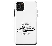 Mueller Austin Texas para Mujeres y Hombres Carcasa para iPhone 11 Pro MAX