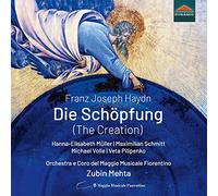 Müller, Schmitt, Volle, Pilipenko, Fiorentino Maggio Musicale Chorus and Orchestra - Haydn, J.: Schöpfung (Die) (The Creation) [Oratorio]