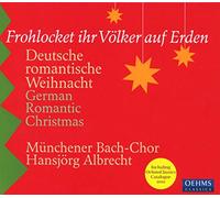 Münchener Bach-Chor - Frohlocket Ihr Völker Auf Erden