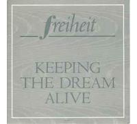 (Münchener) Freiheit - Keeping the dream alive (Ext. Version, 1988) [Vinyl Single]
