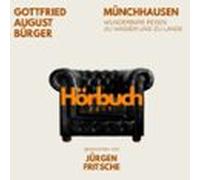 Münchhausen. Wunderbare Reisen Zu Wasser Und Zu Lande. (audiolibro)