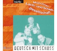 Muenchner Lach-Und Schies - Deutsch Mit Schuss