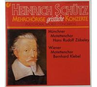 MÜNCHNER MOTETTENCHOR / WIENER MOTETTENCHOR - Mehrchörige geistliche Konzerte (Schütz, Heinrich) / 74570