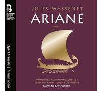 Münchner Rundfunkorchester - Jules Massenet: Ariane