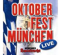 Münchner Zwietracht - Oktoberfest München Live [Import]