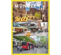 MÜNSTER GUIA DE VIAGEM 2027: Uma jornada completa pela capital alemã do ciclismo, seus encantos escondidos e a beleza atemporal das cidades antigas.